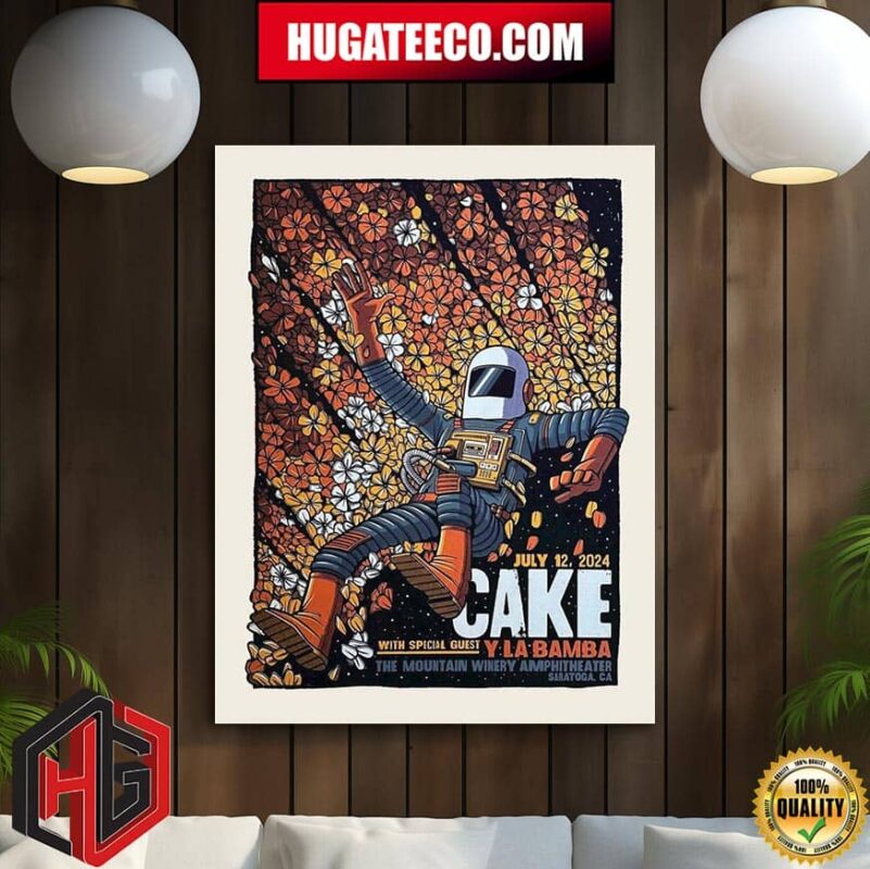 The Band Cake With Specials Y La Bamba Show At The Mountain Winery Amphitheater In Saratoga Ca On July 12 2024 Home Decor Poster Canvas