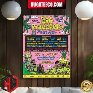 The Big Pineapple Festival Finally Returns This October With A Stacked Lineup Ft The Amity Affliction X Bliss N Eso Golden Features And More Sat 19 October 2024 Poster Canvas