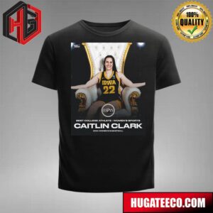 The ESPYS Best College Athlete Wonmens Sports Caitlin Clark Iowa Womens Basketball NCAA March Madness T-Shirt