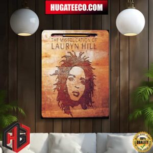 The Miseducation Of Lauryn Hill Home Decor Poster Canvas