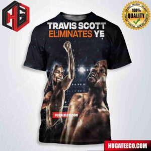 Travis Scott Knocked Ye Out Of Rap Madness Tournament All Over Print Shirt