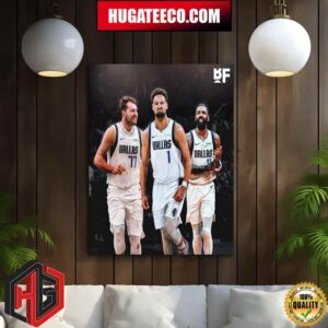 Trio Klay Thompson Kyrie Irving And Luka Doncic Dallas Mavericks Home Decor Poster Canvas