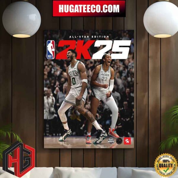 Two Stars At The Top Of Their Game Jayson Tatum And A’ja Wilson NBA 2k25 All-Star Edition Cover Stars Home Decor Poster Canvas