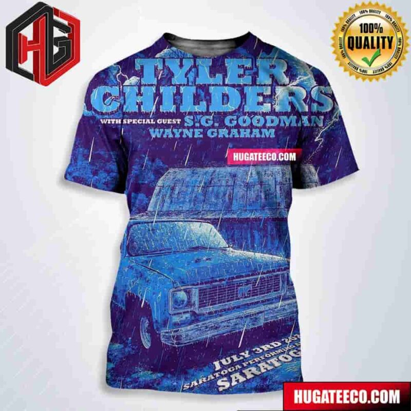 Tyler Childers Show With Special Guest Sg Goodman Wayne Graham On July 3rd 2024 Saratoga Performing Arts Center Saratoga Ny All Over Print Shirt