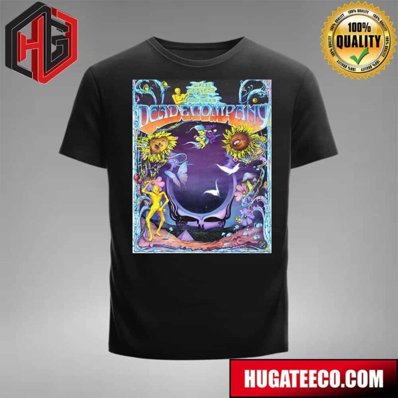 Vip Merch Poster For Dead And Company Live At Sphere In Las Vegas On July 11 12 13 2024 T-Shirt