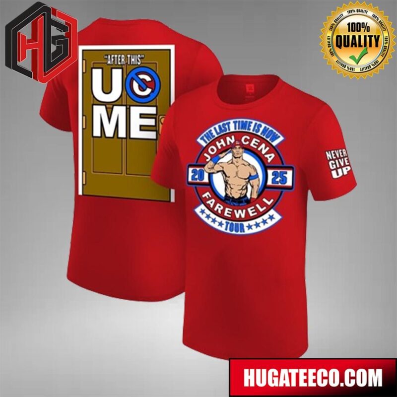 WWE John Cena Farewell 2025 Tour The Last Time Is Now WWE T-Shirt
