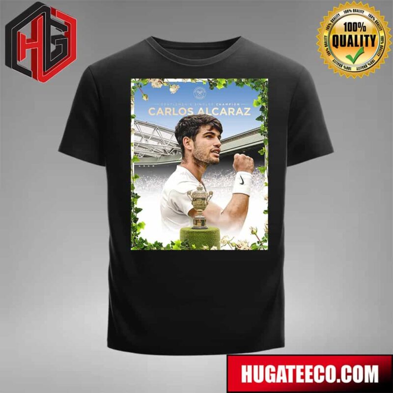 Wimbledon 2024 Carlos Alcaraz Is The 2024 Gentlemen’s Singles Champion T-Shirt