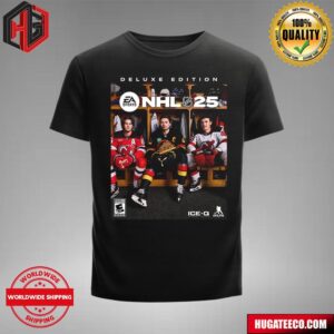 A First In EA Sports NHL History 3 Brothers On The Same Cover NHL 25 Deluxe Edition Hughes Brothers T-Shirt