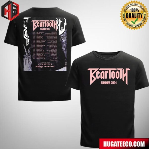 Beartooth Summer 2024 With Special Currents Boundaries Nevertel Schedule List Date Two Sides T-Shirt