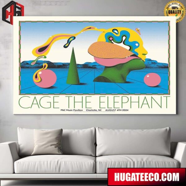Cage The Elephant Charlotte Nc At Pnc Music Pavillion Limited Edition Concert Poster August 4th 2024 Poster Canvas