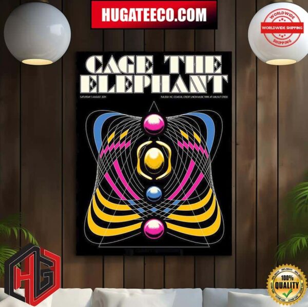 Cage The Elephant Raleigh Nc Coastal Credit Union Music Park At Walnut Creek Limited Edition Concert Poster On Saturday 3 August 2024 Poster Canvas