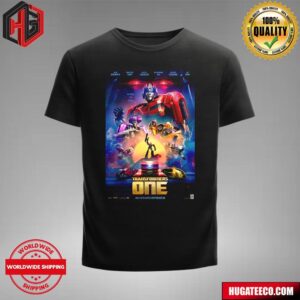 Comic-Con Poster For Transformers One Only In Theatres September 20 T-Shirt