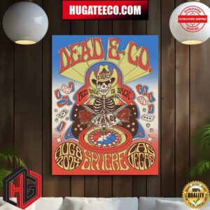 Dead And Company Aces Back To Back For Fez Moreno Concert At Sphere Las Vegas On Aug 8 2024 Poster Canvas