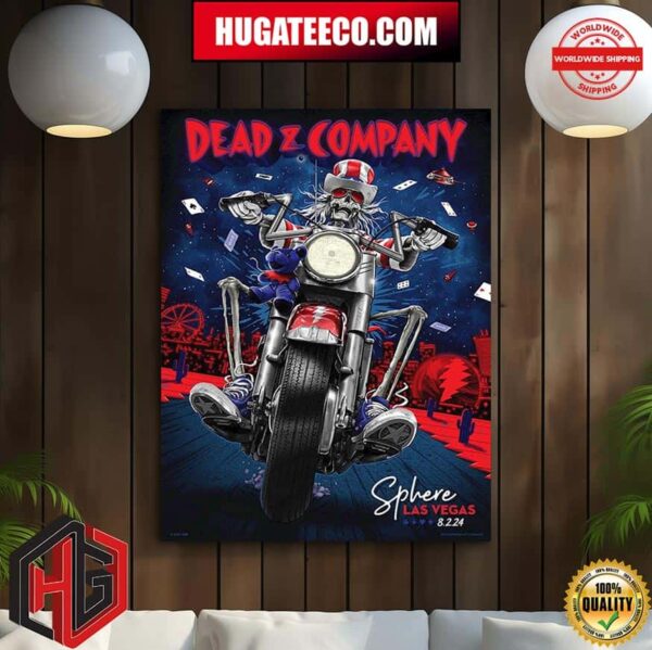Dead And Company Dead Forever Shere Las Vegas On 8 2 2024 Poster Canvas