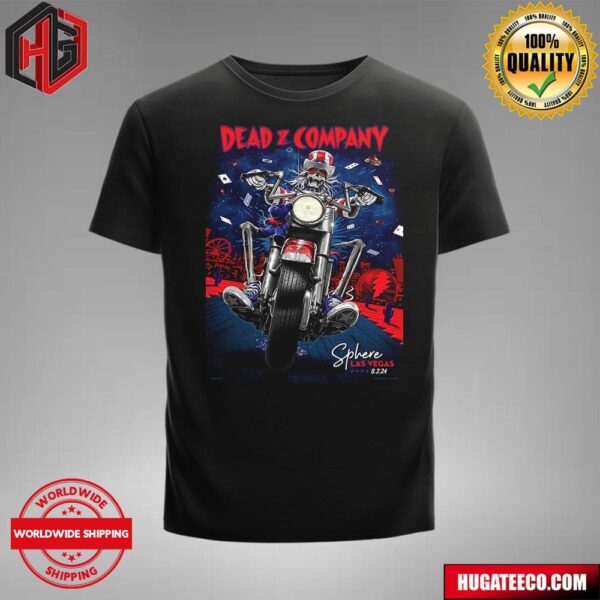 Dead And Company Dead Forever Shere Las Vegas On 8 2 2024 T-Shirt