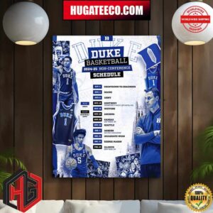 Duke Blue Devils Basketball 2024-25 Non-Confrecence Schedule List Poster Canvas