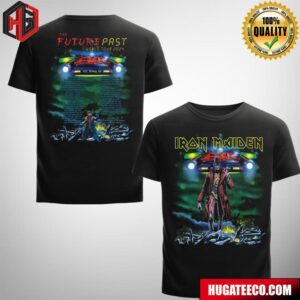 Iron Maiden The Future Past Tour 2024 Somewhere Stranger Featuring Somewhere On Tour Stranger Eddie Tour Dates Merch Two Sides T-Shirt