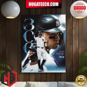 MLB Aaron Judge Hits His 300th Career Home Run Poster Canvas