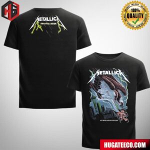 Metallica M72 Seattle Nate Dino’s Exclusive Pop-Up Shop Poster North America Tour August 29 2024 Washington No Repeat Weekend At Lumen Field Stadium Two Sides T-Shirt