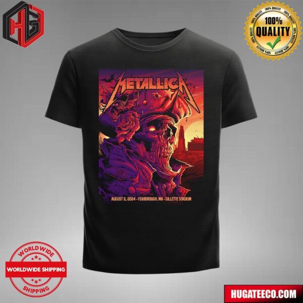 Metallica M72 World Tour North America In Foxborough MA At Gillette Stadium And The Guys From Pantera And Mammoth WVH On August 2 2024 T-Shirt