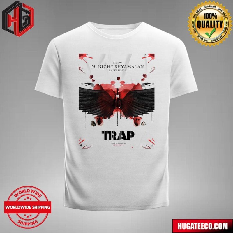 New Poster For M Night Shyamalan?s Trap Releasing In Theater On August 2 T-Shirt