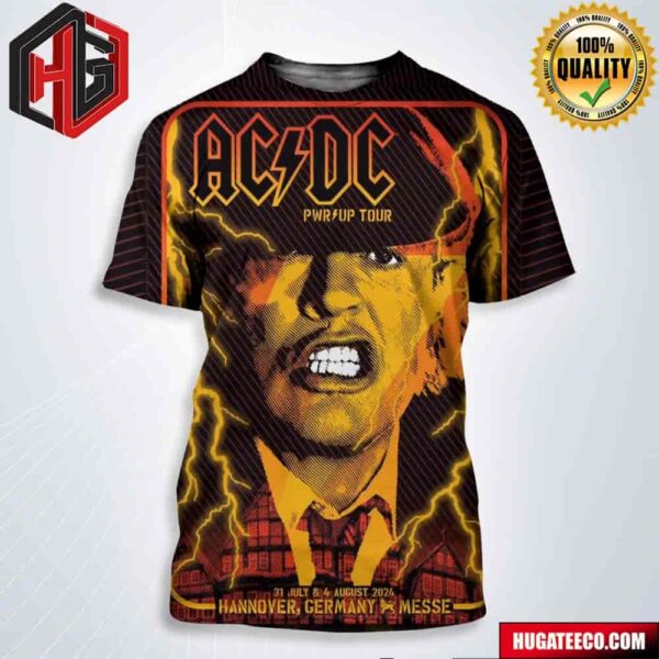 Official ACDC PWR Up Tour Hannover Concert Poster For The Two Shows At Messe On July 31 And August 4 All Over Print Shirt