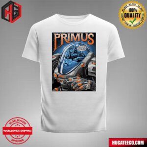 Primus Merch Poster For Show Austin Tx On August 21 2024 Merchandise T-Shirt