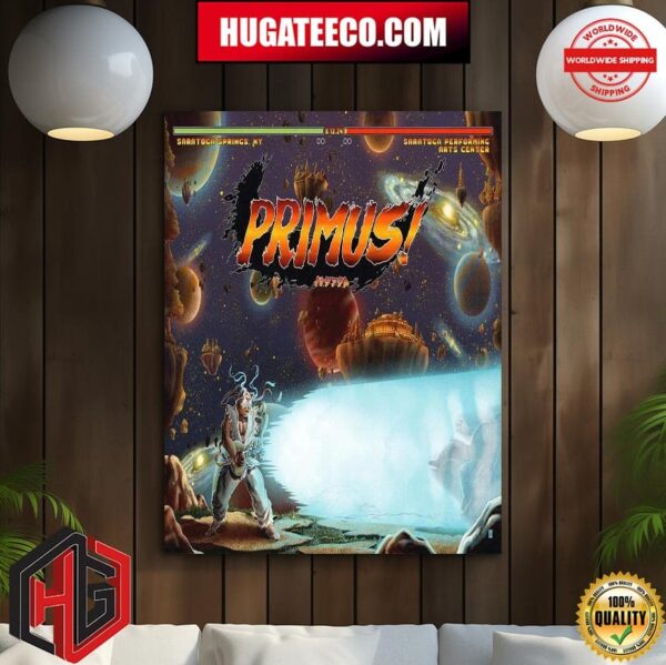 Primus Show Tonight 8 12 2024 In Saratoga Springs Ny At Saratoga Performing Arts Center Home Decor Poster Canvas