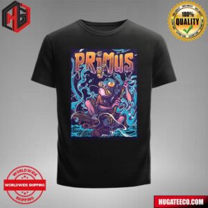 Primus Tour Merch Poster For Show In Big Flats Ny T-Shirt