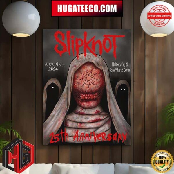 Slipknot 25th Anniversary Collection 2024 Tour In Noblesville In At Rouff Music Center On August 6th 2024 Home Decor Poster Canvas