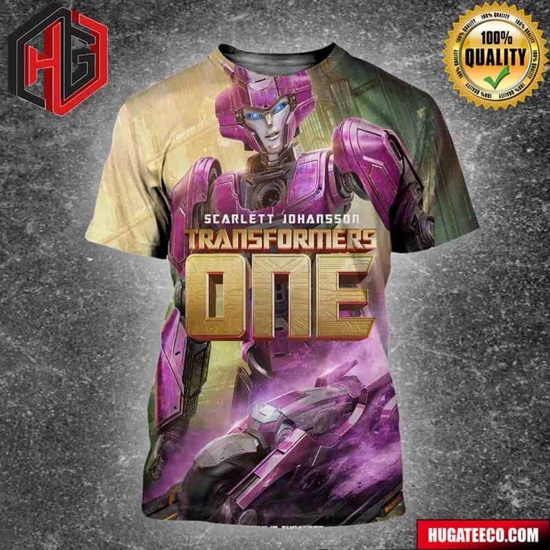 Transformers One Elita  Scarlet Johansson Henry Time To Punch In Only In Theatres Coming Soon All Over Print Shirt