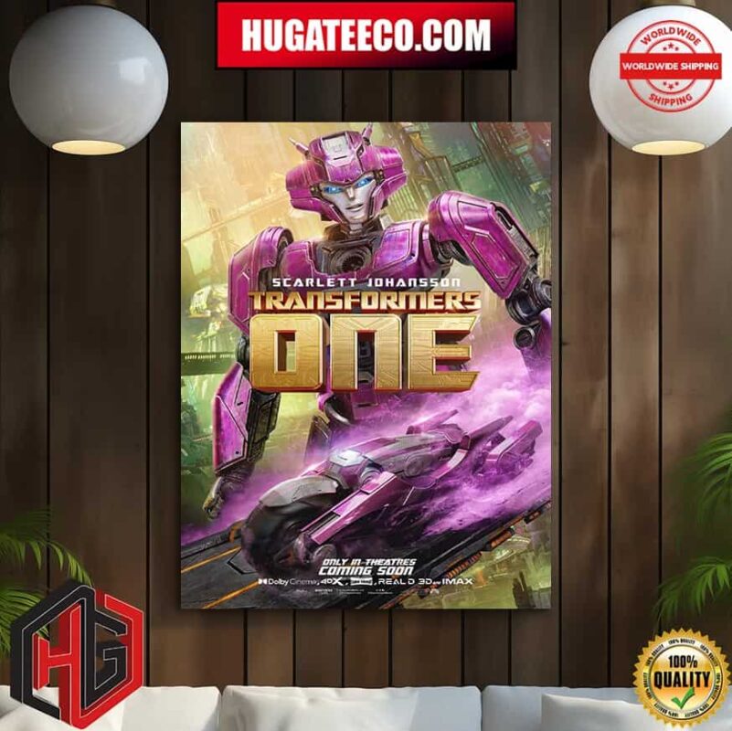 Transformers One Elita  Scarlet Johansson Henry Time To Punch In Only In Theatres Coming Soon Poster Canvas