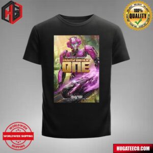 Transformers One Elita  Scarlet Johansson Henry Time To Punch In Only In Theatres Coming Soon T-Shirt