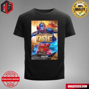 Transformers One Optimus Chris Hemsworth Time To Punch In Only In Theatres Coming Soon T-Shirt