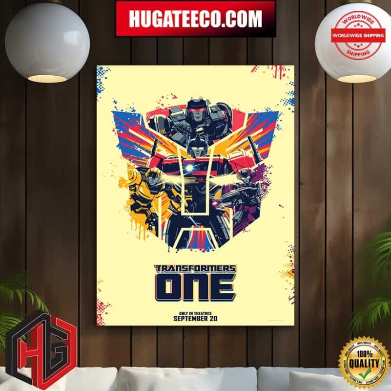 Transformers One The Origin Story Only In Theatres September 20 Poster Canvas