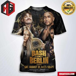 WWE Bash In Berlin Germany Sat August 31 All Over Print Shirt