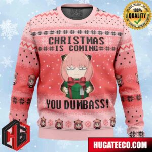 Christmas Is Coming You Dumbass Spy X Family Anime Ape Chirstmas Gifts 2024 Xmas For Family And Friends Ugly Sweater