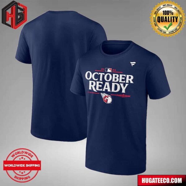 Cleveland Guardians Fanatics 2024 MLB Postseason October Ready T-Shirt