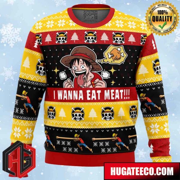 I Want To Eat Meat Luffy One Piece Pirates Anime Ape Chirstmas Gifts 2024 Xmas For Family And Friends Ugly Sweater