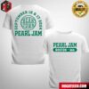 Pearl Jam Dark Matter World Tour 2024 Merch Shirt In Baltimore MD At CFG Bank Arena On 9 12 2024 Two Sides T-Shirt