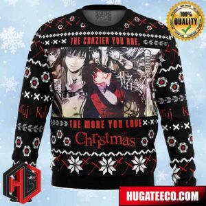 The Crazier You Are The More You Love Christmas Kakegurui Anime Ape Chirstmas Gifts 2024 Xmas For Family And Friends Ugly Sweater