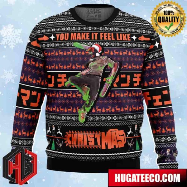 You Make It Feel Like Christmas Chainsaw Man Anime Ape Chirstmas Gifts 2024 Xmas For Family And Friends Ugly Sweater