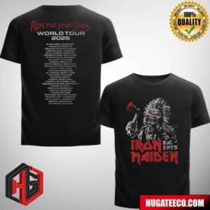 Iron Maiden Retro-Style Eddie Run For Your Lives Tour 2025 Locations Two Sides Merchandise T-Shirt